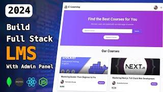 Build a FullStack LMS App with MERN Stack (React JS, Node JS, Express JS, MongoDB)