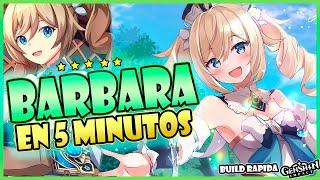 BARBARA BUILD RAPIDA EN 5 MINUTOS!  - Guía build Bárbara - Genshin Impact