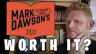 Is Mark Dawson's Self-Publishing 101 Worth the Money in 2022? | SPF101 Review