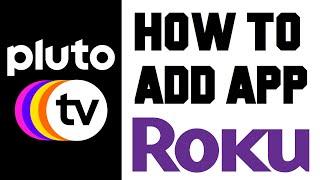 How To Add Pluto TV To Roku - Pluto TV on Roku Instructions, Guide, Tutorial