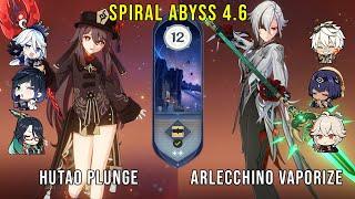 C1 Hutao Plunge and C0 Arlecchino Vaporize | Genshin Impact Abyss 4.6 Floor 12 9 Stars