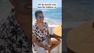 UK tourist visa fees for Indians ? #ukvisa #shorts #trending