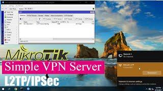 How to create a simple VPN server with Mikrotik ( L2TP/IPSec )