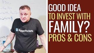 Buying Investment Property with Family | Pros and Cons