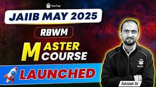 JAIIB RBWM May 2025 Master Course | RBWM JAIIB Preparation Sources | Best Online Course for JAIIB