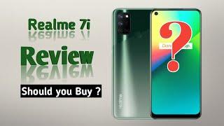 Realme 7i Review | Should you buy ? | Honest Opinion 