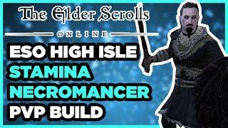 ️ ESO PVP | High Isle Two Bar Stamina Necromancer PVP Build (Stamcro)