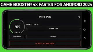 Game Booster 4x Faster For Android 2024