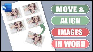 How to Move and Align Images in Word | Word Tutorial