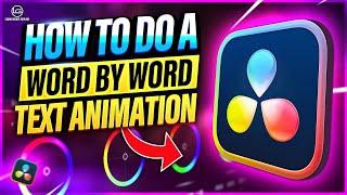 Make Your Text POP with These Easy DaVinci Resolve Word Animations