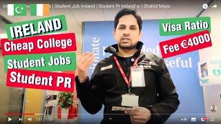 Ireland Cheap college | Student Job Ireland | Student Pr Ireland  | Shahid Mayo