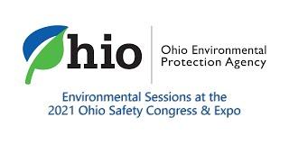 Ohio EPA’s Rules – What You Need to Know to Stay Out of Trouble