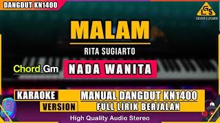 MALAM - RITA SUGIARTO | KARAOKE DANGDUT ORIGINAL KN1400