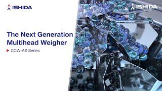 The next generation Multihead Weigher from Ishida | CCW-AS Series