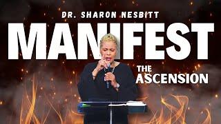 ASCENDING! | Dr. Sharon Nesbitt | 06.01.24