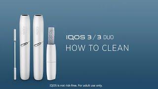 How to clean IQOS 3 DUO | IQOS UK