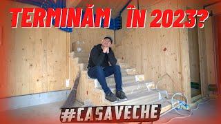 #CASAVECHE EP. 62 - TERMINĂM #CASABUHNICI2 ÎN 2023? - CaseBune.ro