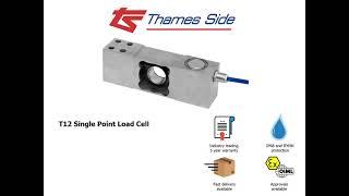 Thames Side Sensors T12 Single Point Load Cell (OIML C3, IP69K)