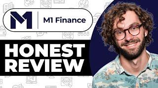 M1 Finance Honest Review - Watch Before Using