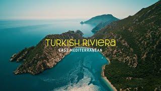 Turkish Riviera, East Mediterranean