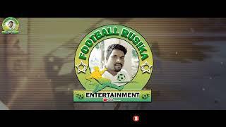 Football Rusika you tube channel intro video 2022.