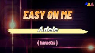 Easy On Me - Adele (Karaoke) Original Key