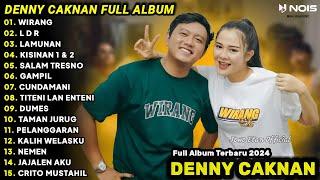 DENNY CAKNAN - WIRANG | FULL ALBUM TERBARU 2024 | LAGU JAWA TERBARU 2024