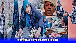 Uuff yaa zako vidiyo Tana furmate irraati dalagde malaqa feetaa miti anaa nyattu furmate qali nama