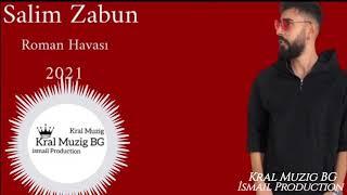 Salim Zabun Roman havası #Live (Sound) 2021