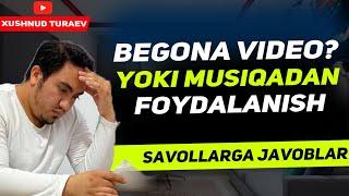 Begona video va musiqadan to'g'ri foydalanish! Bloggerlik. Blogger bo'lish. Xushnud Turaev