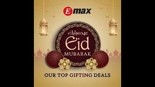 Exclusive Eid Offers on the Emax website/app. #Electronics #Tech