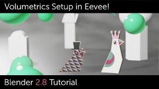 Blender 2.8 Eevee Volumetrics Setup