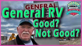 General RV - Good? Not Good?