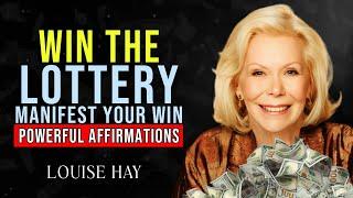 Louise Hay - The Power of Affirmations,  How to Win Big in the Lottery!