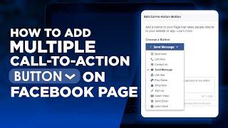 How to Add Two or Multiple Call to Action Button on your Facebook Page 2020 I English Subtitles