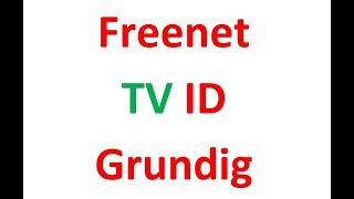 TV Grundig 32 GHB 700  Freenet TV ID im Menü aufrufen