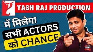 Yash Raj Films Audition App | Apne Ghar se audition dene ka Golden chance #yrf #audition #film