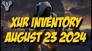 Destiny 2 Final Shape - Xur Inventory - August 23 2024