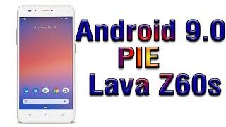 Install Android 9.0 pie on Lava Z60s (Pixel Experience ROM) - How to Guide!