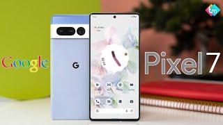 Google Pixel 7 & 7 Pro - First Look  | Flagship Smartphone | 