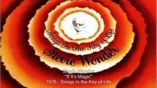 Stevie Wonder - If It's Magic