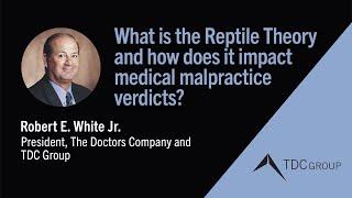 What is the Reptile Theory and how does it impact medical malpractice verdicts?