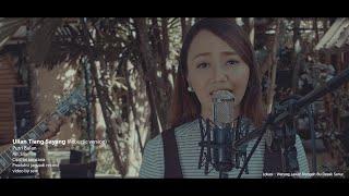 #putribulan #uliantiangsayang                      Ulian Tiang Sayang Putri Bulan (Acoustic Version)