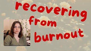 recovering from burnout