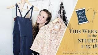 This Week in the Sewing Studio with Amy Nicole