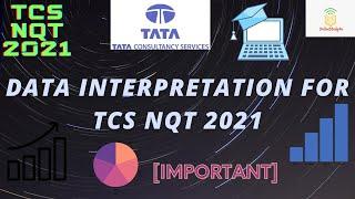 Complete Data interpretation for TCS NQT 2021 | DI questions