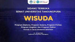 Wisuda Periode III TA 2023/2024 II Universitas Tanjungpura