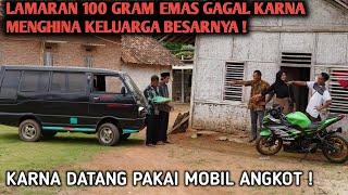 100 GRAM EMAS HILANG KARNA MENGHINA KELUARGA BESARNYA , DATANG PAKAI MOBIL ANGKOT , MEMILIH NINJA‼️