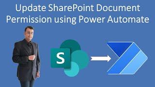 Update SharePoint Document Permissions using Power Automate