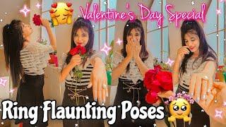 Valentines Day Special Poses | Ring Flaunting Poses | Valentine Week️ | Day 2: Poses with Ring